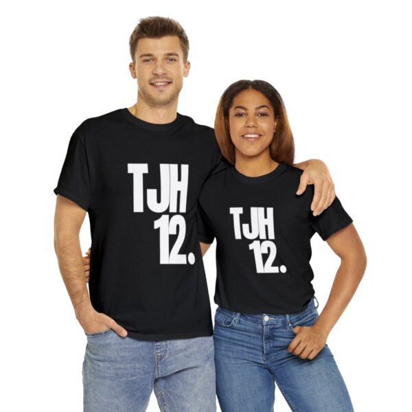 TJH 12 - Premium Tee - Image 10